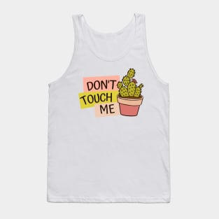 Don't Touch Me Funny Cactus Tank Top